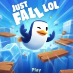 Play Just Fall Lol Free Online