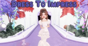 Dress To Impress