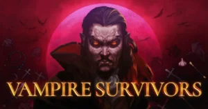 Vampire Survivors
